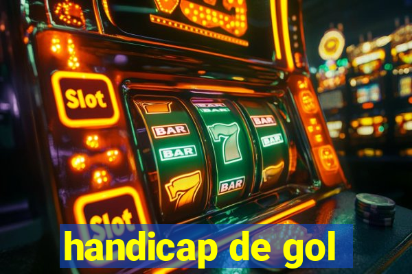 handicap de gol